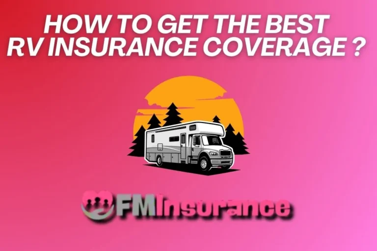 Best RV Insurance Coverage