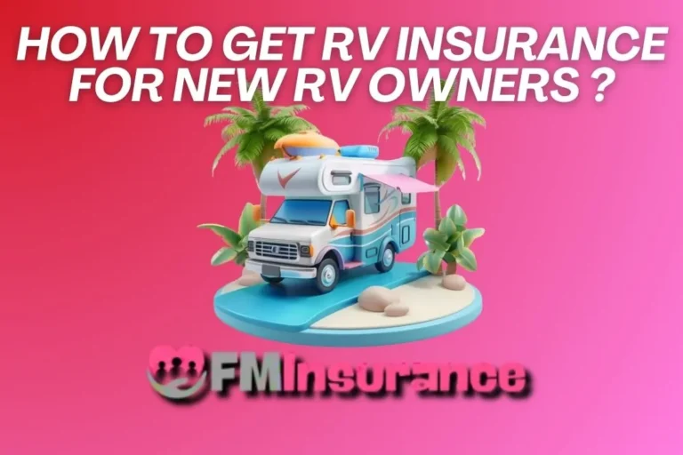 rv insurance for new owners